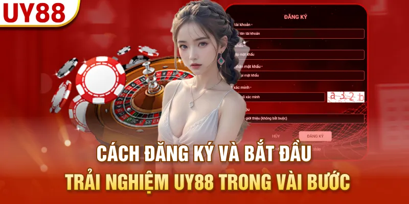 Cách đăng ký và bắt đầu trải nghiệm UY88 trong vài bước